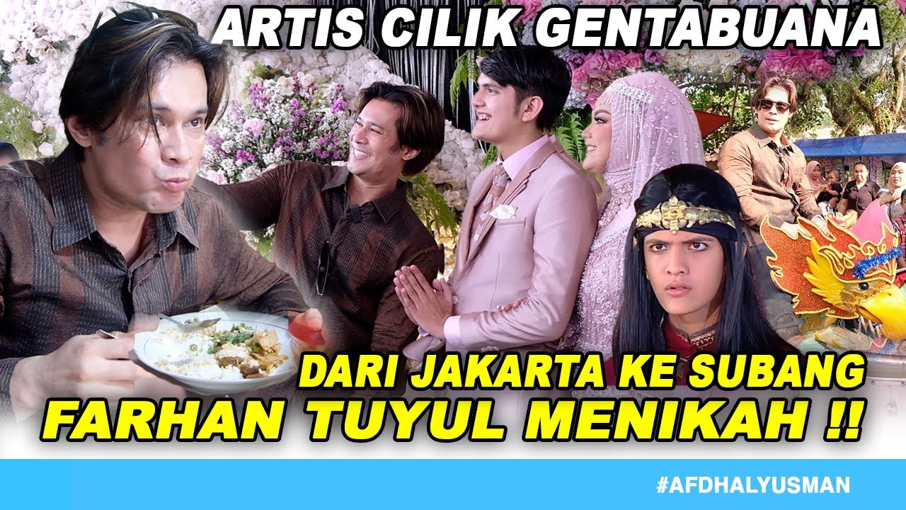 DEMI NIKAHAN FARHAN ARTIS CILIK GENTABUANA AFDHAL KE SUBANG