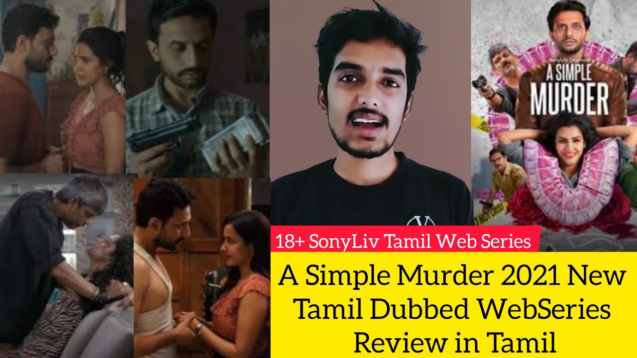 A Simple Murder 2021 New Tamil Dubbed Web Series Review by Critics Mohan | Priya Anand | SonyLiv