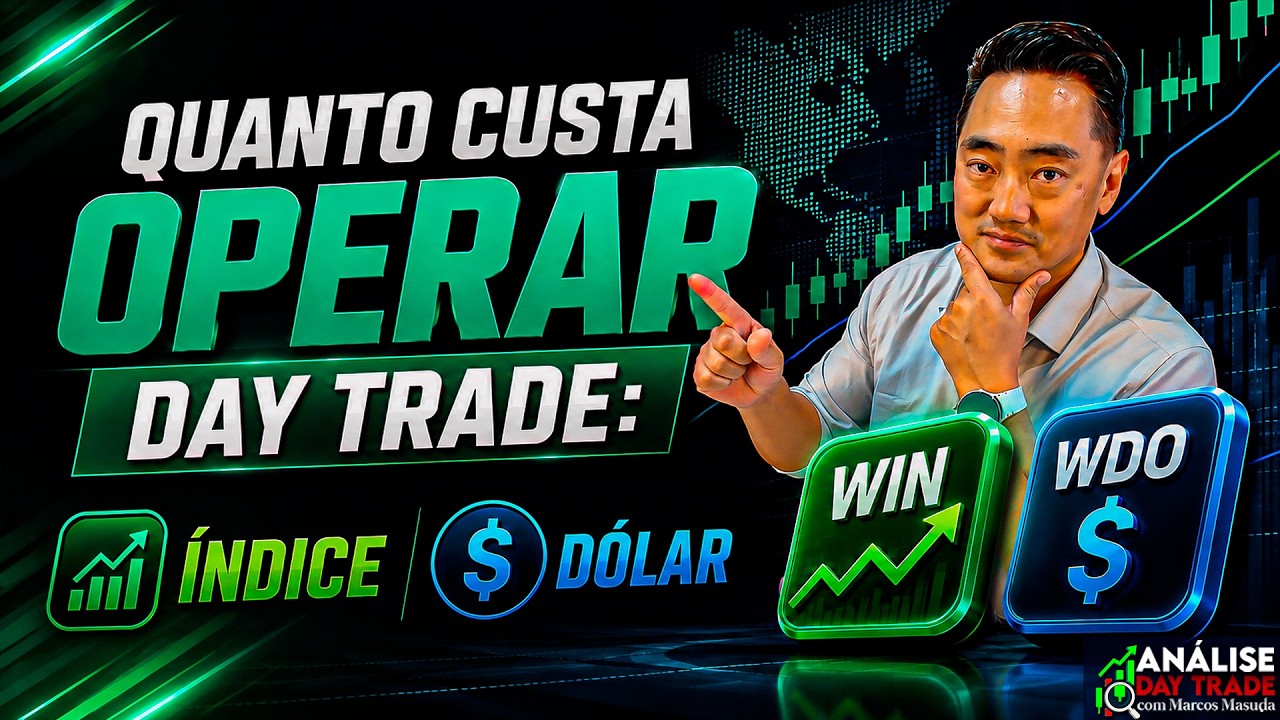QUANTO CUSTA OPERAR DAY TRADE? | MINI &Iacute;NDICE E MINI D&Oacute;LAR