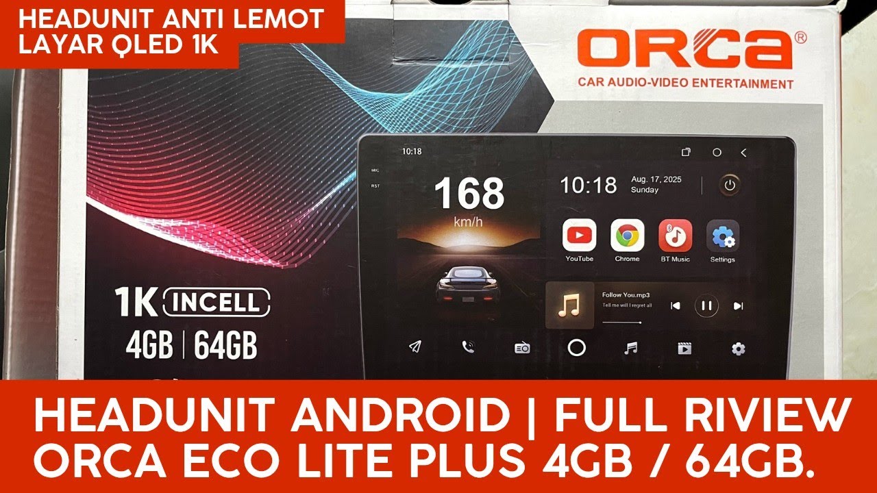 REVIEW HEADUNIT ANDROID ORCA ECO LITE PLUS RAM 4GB INTERNAL 64GB | REKOMENDASI HEADUNIT MURAH