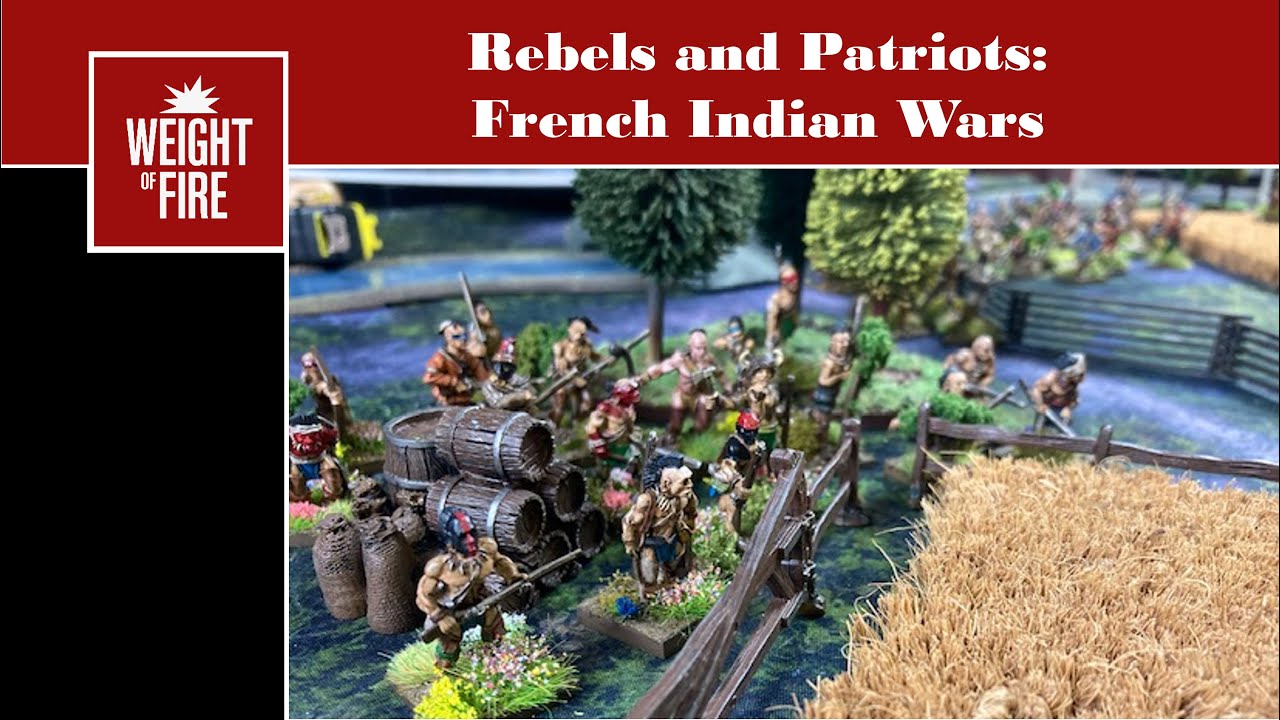 Rebels and Patriots: French Indian War
