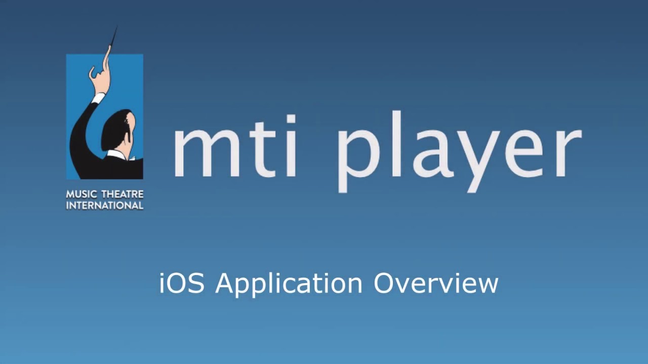 MTI Player - IOS Overview