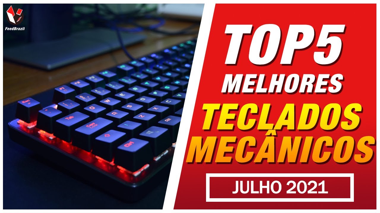 TOP 5 Melhores Teclados Mecânicos 2021