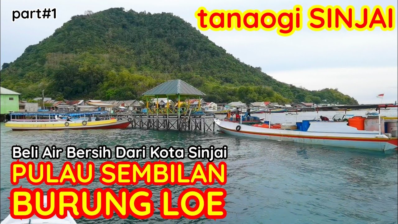 Pulau Sembilan Burung Loe Sinjai Mahalnya Biaya Hidup Air Bersih Didatangkan Dari Kota Sinjai Part#1