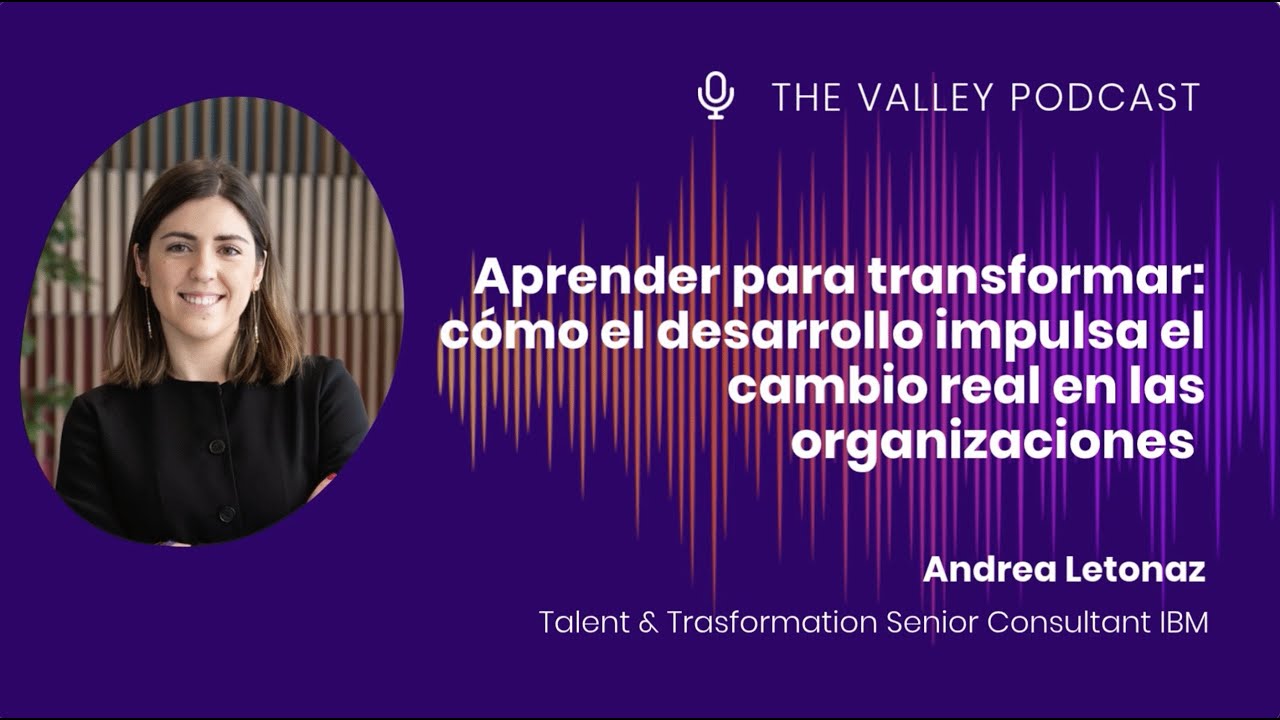 Aprender para Transformar: Cómo el desarrollo impulsa el cambio real en las organizaciones