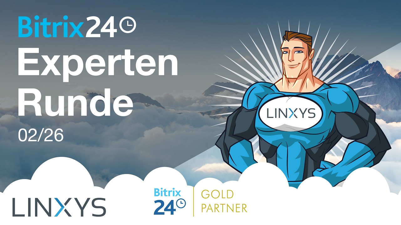 Die Bitrix24 Expertenrunde - Updates und Aktualisierungen für Februar 2026