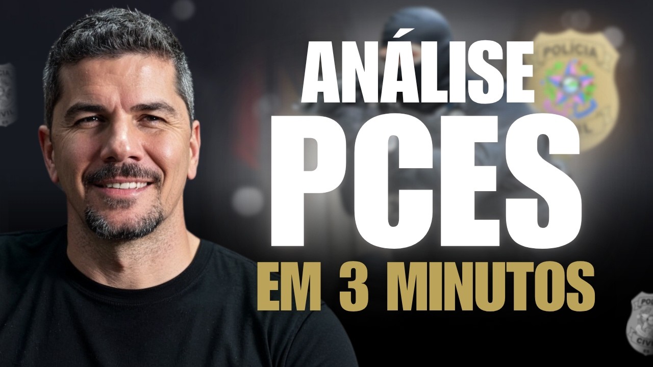ANÁLISE DO CONCURSO PCES 2025 EM 3 MINUTOS