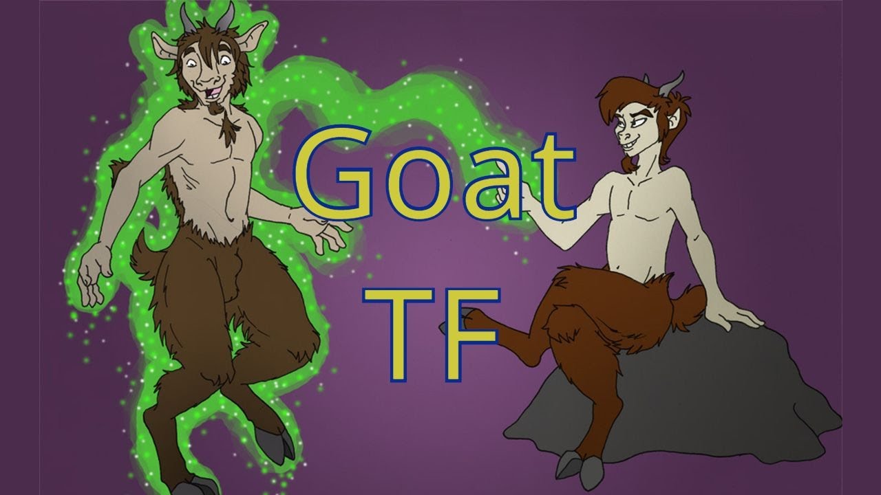Goat Transformation / Goat TF