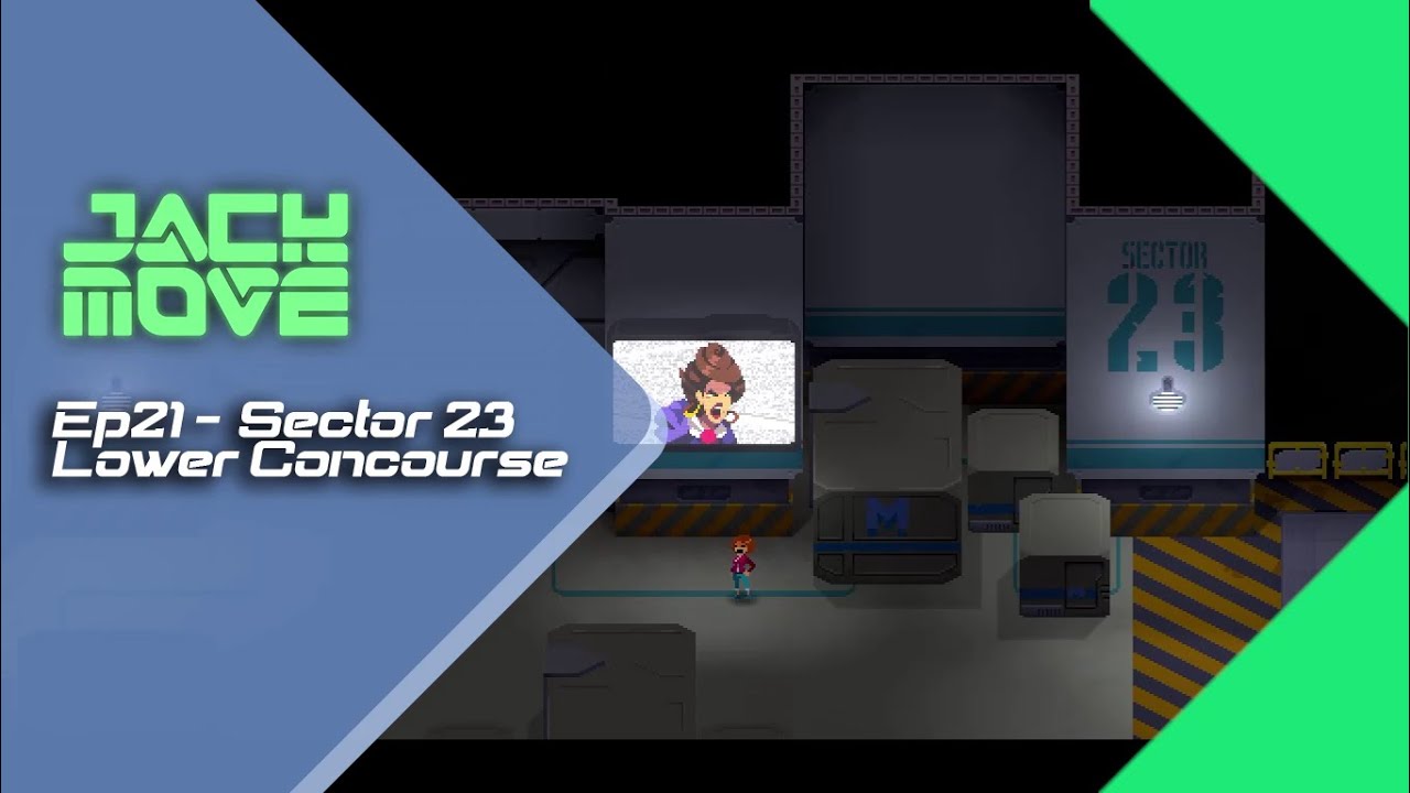 Jack Move Part 21 - Sector 23 Lower Concourse [No Commentary]