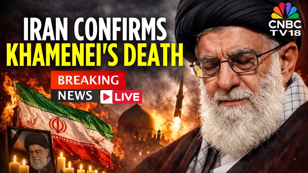 BREAKING LIVE: Ayatollah Khamenei Killed in Massive US-Israel Strikes: Iranian Media Confirms | N18G