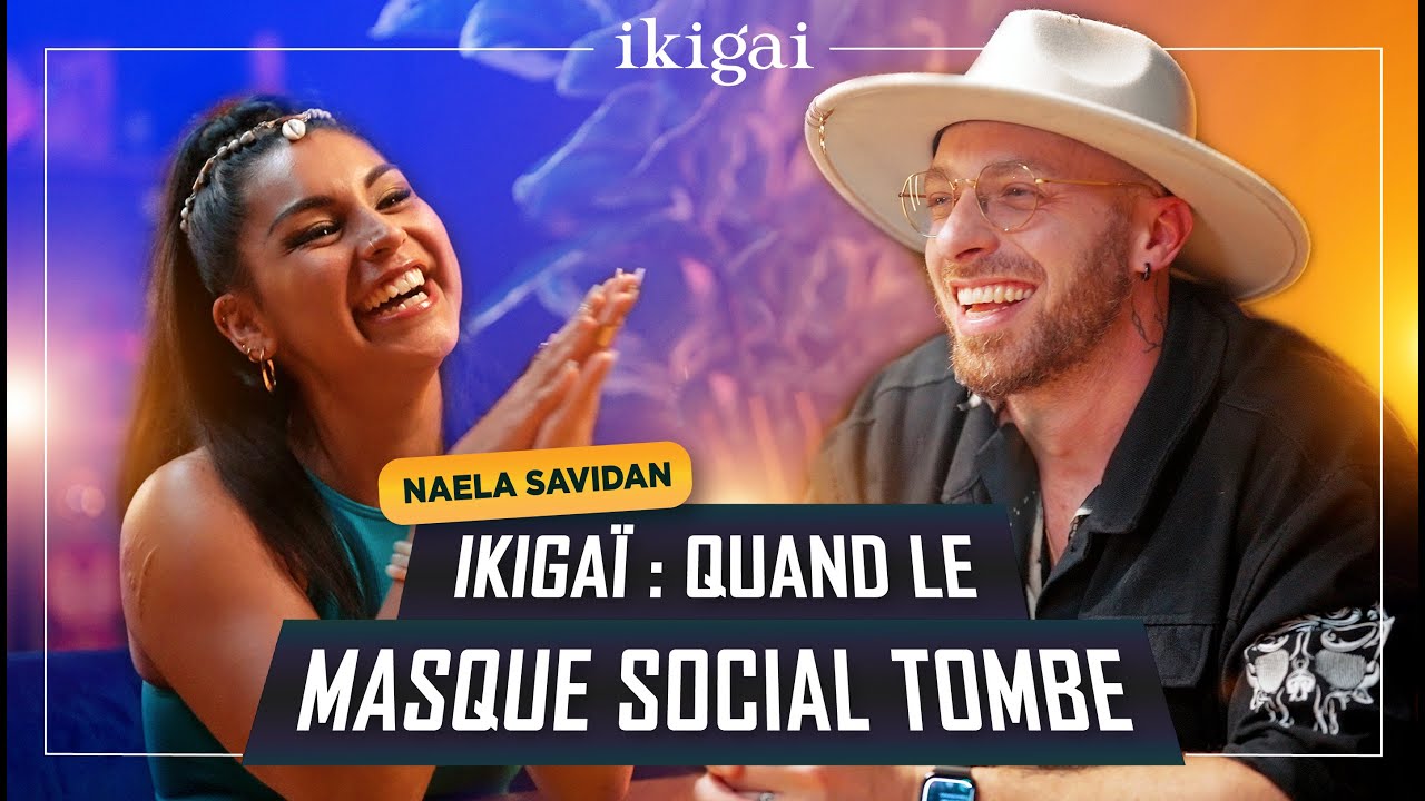 Naela Savidan x Jim Winter - Comment trouver son IKIGAI #EP5