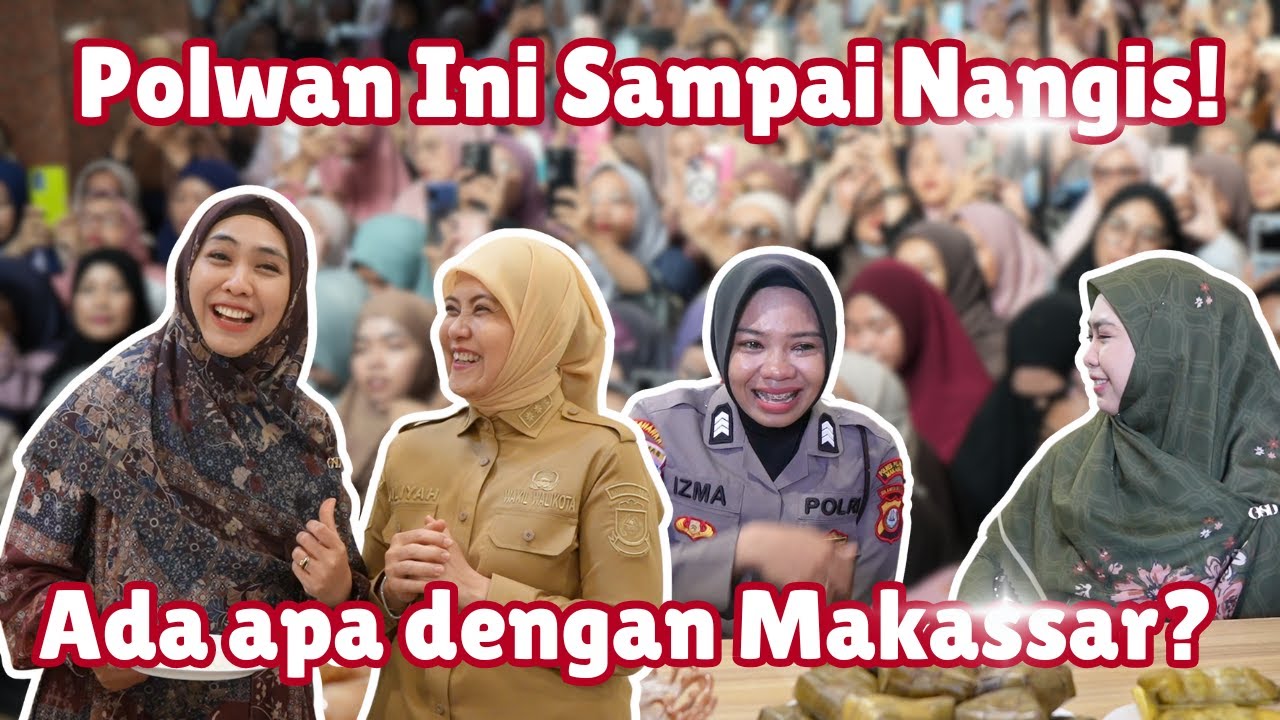 UMMA NANGIS! DI BALIK LAYAR SAFARI DAKWAH MAKASSAR !