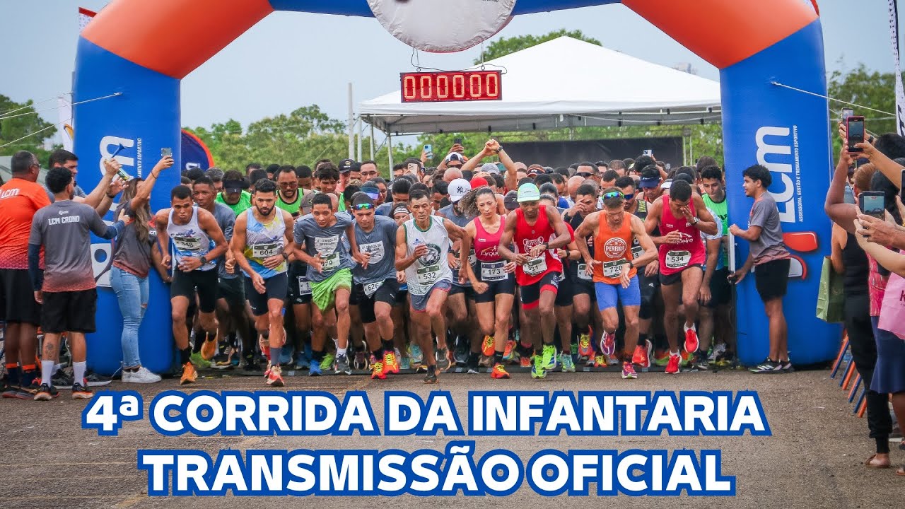 4ª CORRIDA DA INFANTARIA- TRANSMISSÃO OFICIAL.