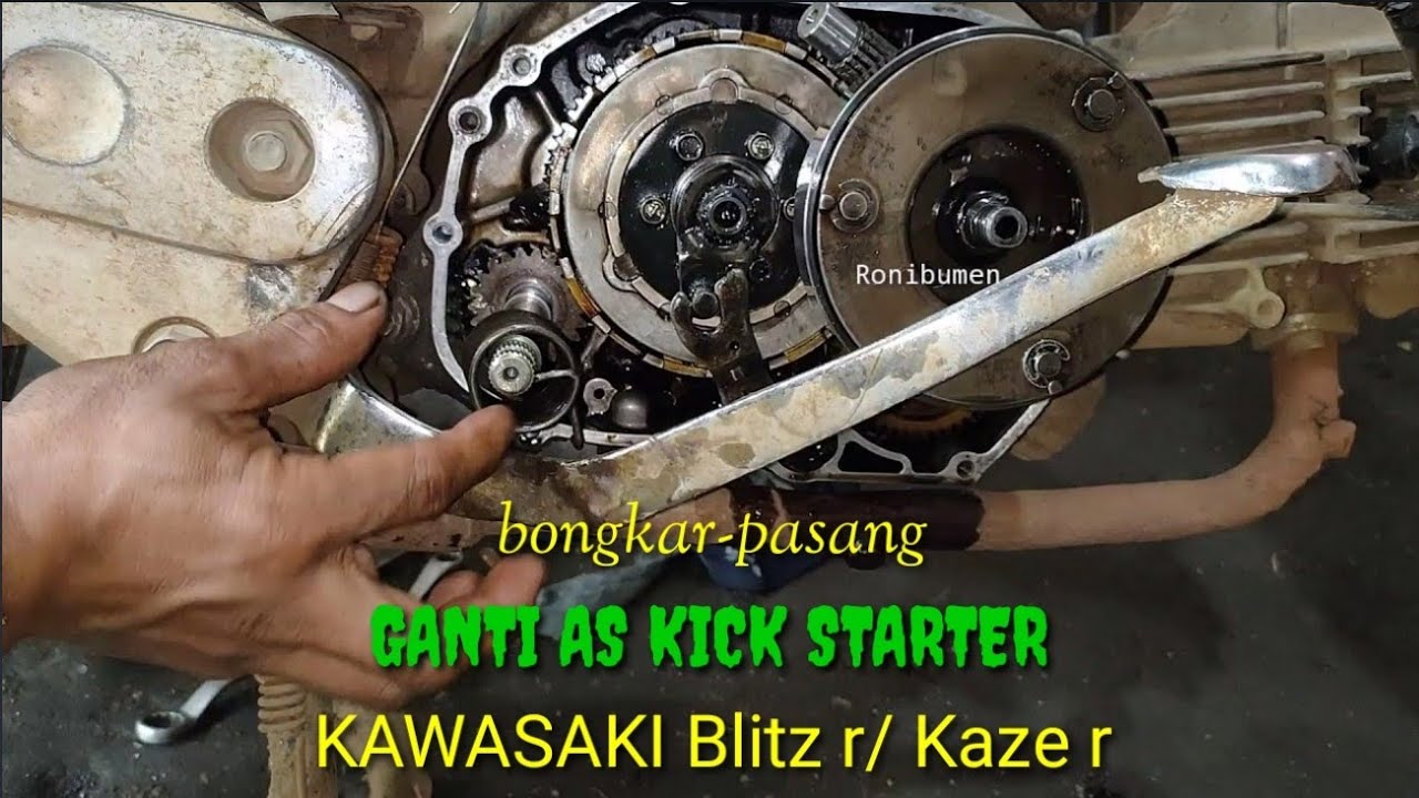 🔴[ kICK STARTER ] Cara mudah pasang as selah KAWASAKI BLITZ r / KAZE r