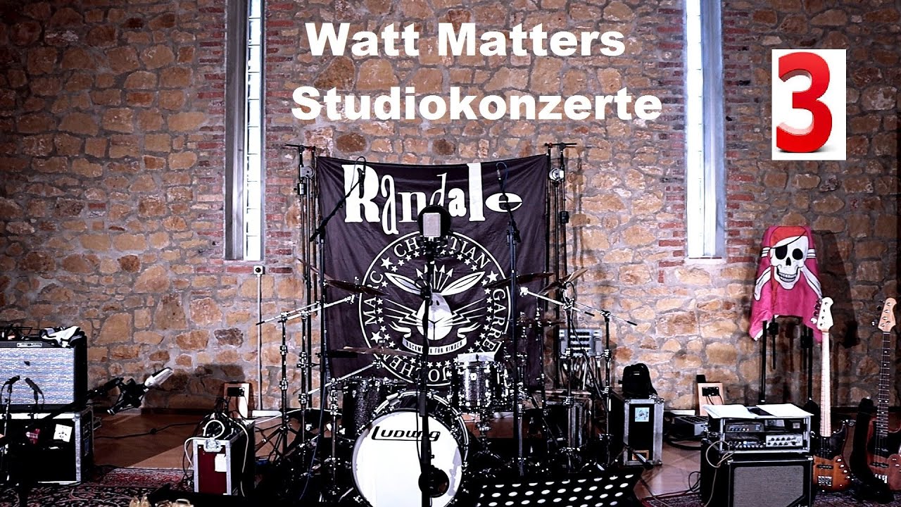 Randale - Watt Matters Studiokonzert 3
