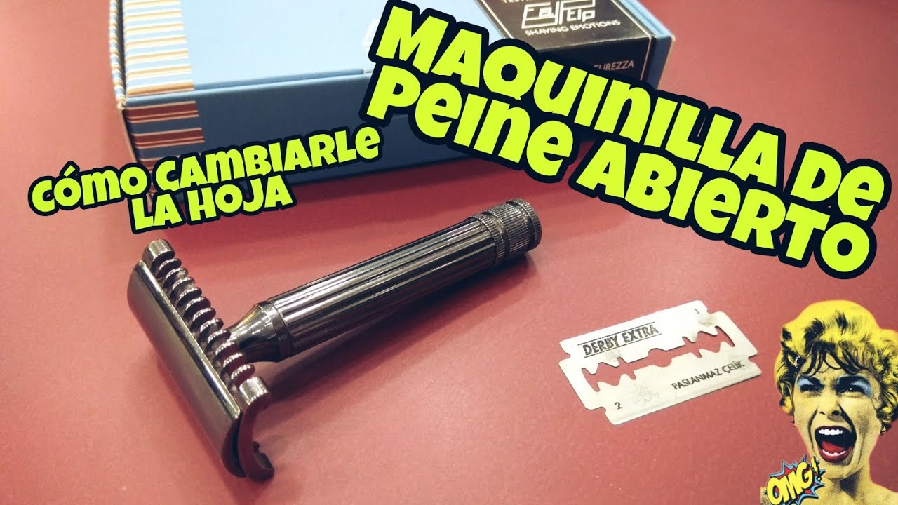 Maquinilla de afeitar de peine abierto. C&oacute;mo cambiar la hoja
