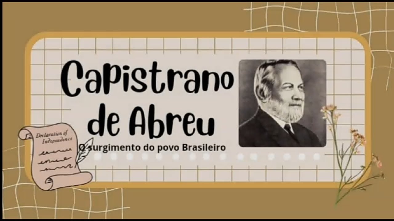 Capistrano de Abreu.