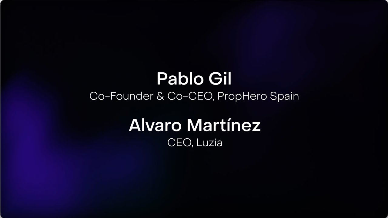Pablo Gil, Co-Founder & Co-CEO, PropHero Spain & Alvaro Martínez, CEO, Luzia | VDS 2025