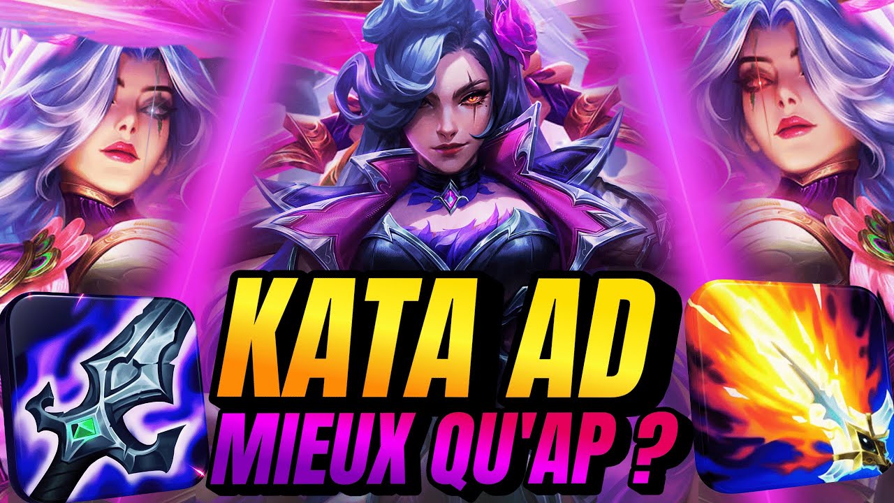 KATARINA AD EST MIEUX QUE KATARINA AP POUR CARRY EN CHALLENGER ?