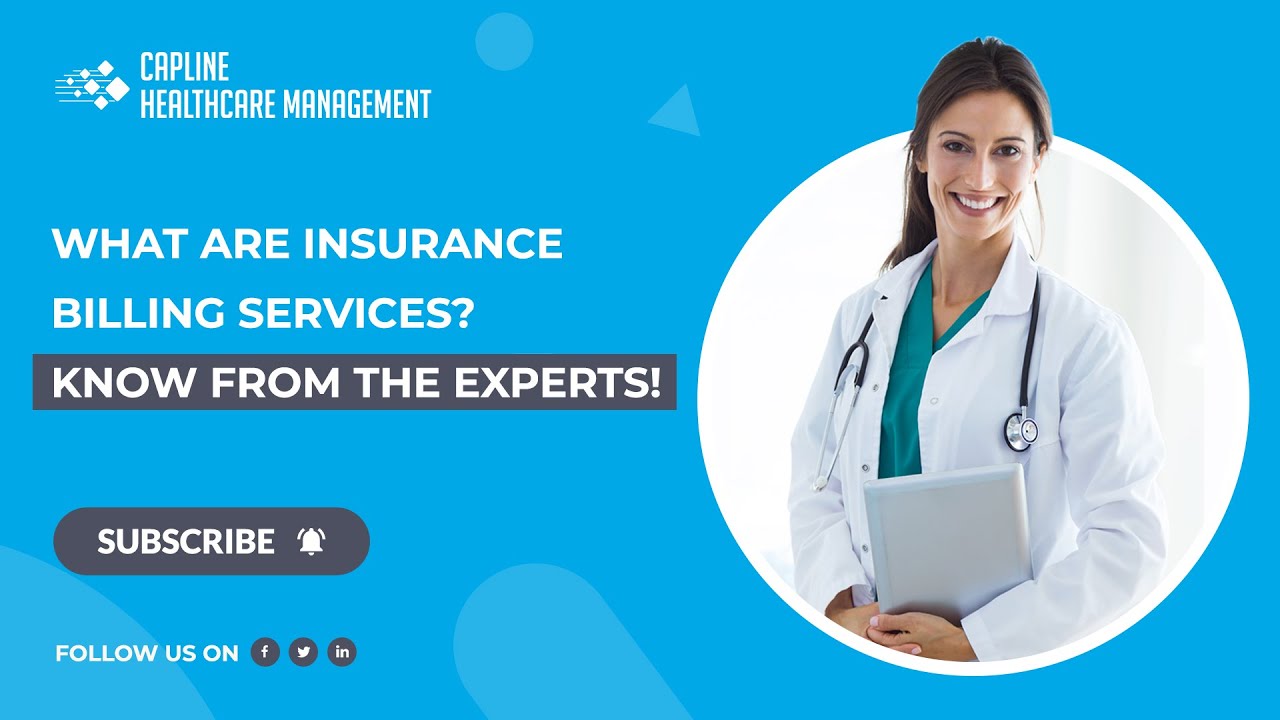 What Do Insurance Billing Services Offer? Know from the Experts !