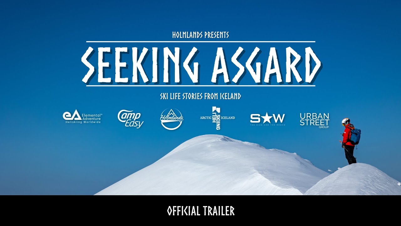 Seeking Asgard: Ski Life Stories from Iceland | Official Trailer 4K