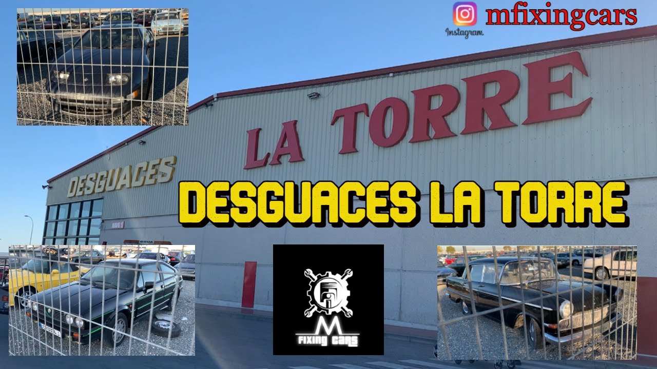 DESGUACE LA TORRE