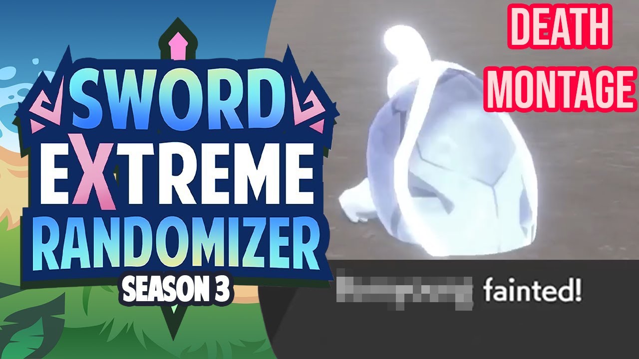 TyranitarTube's Sword EXTREME Randomizer Nuzlocke DEATH MONTAGE Season 3 (PART 1)