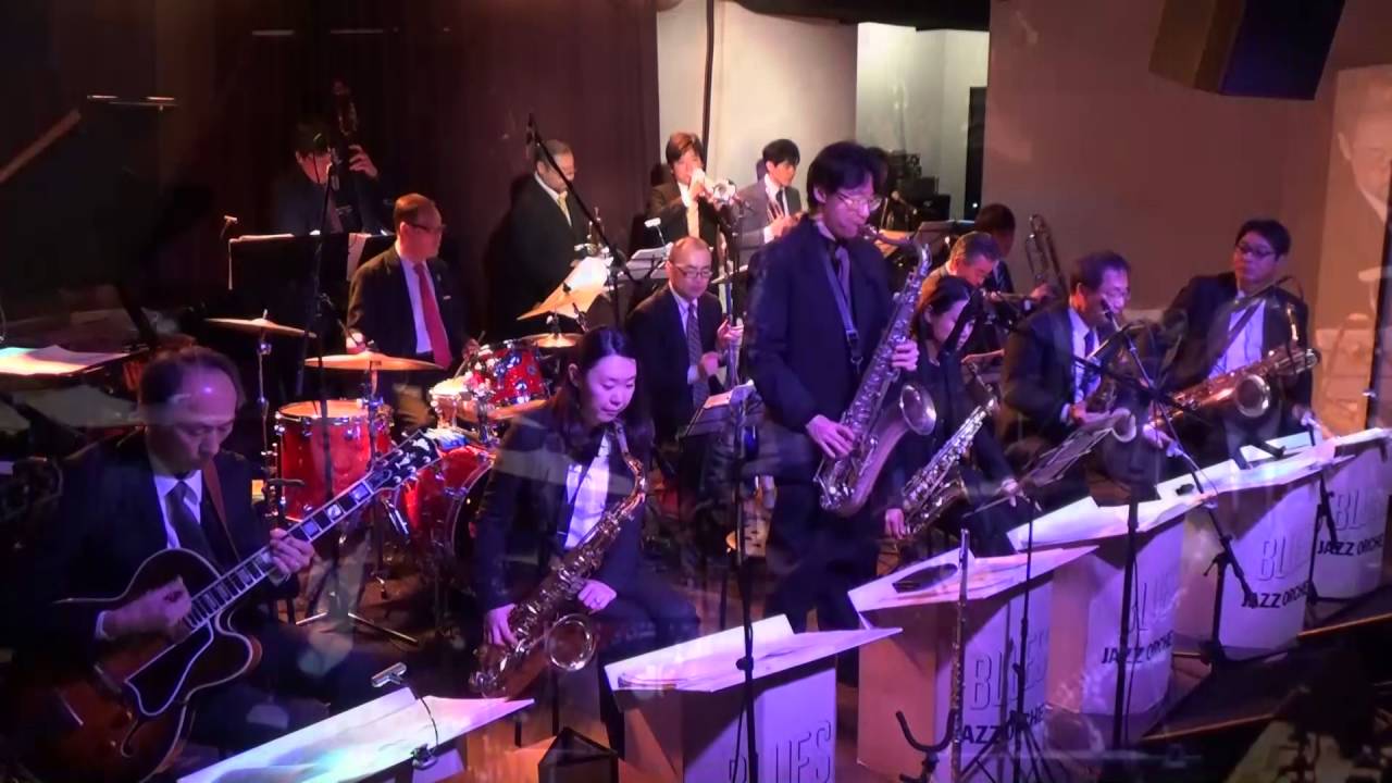 Satin Doll : as Recorded by C.Basie, Arr. Nestico: Bluesin' Jazz Orch. :  2016 3/27 at Umeda Always