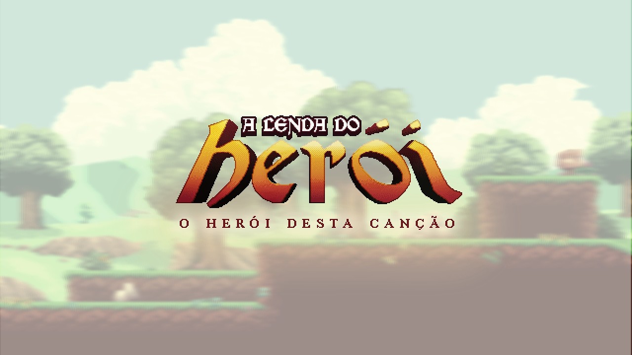 a lenda do heroi inicio