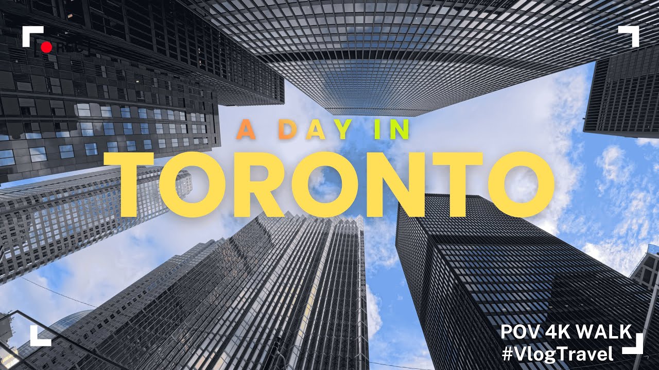 Toronto 2026 Walking Tour: Exploring Iconic Architecture & Public Spaces (POV Part 1)