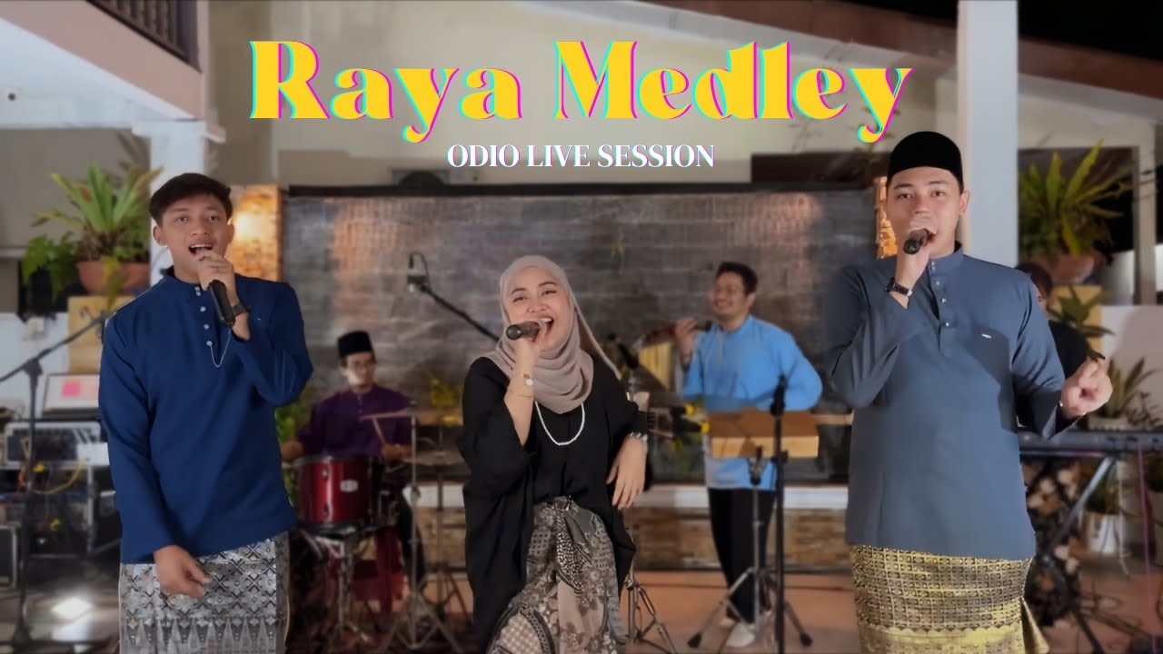 Medley Raya 2023 | Odio Live Session