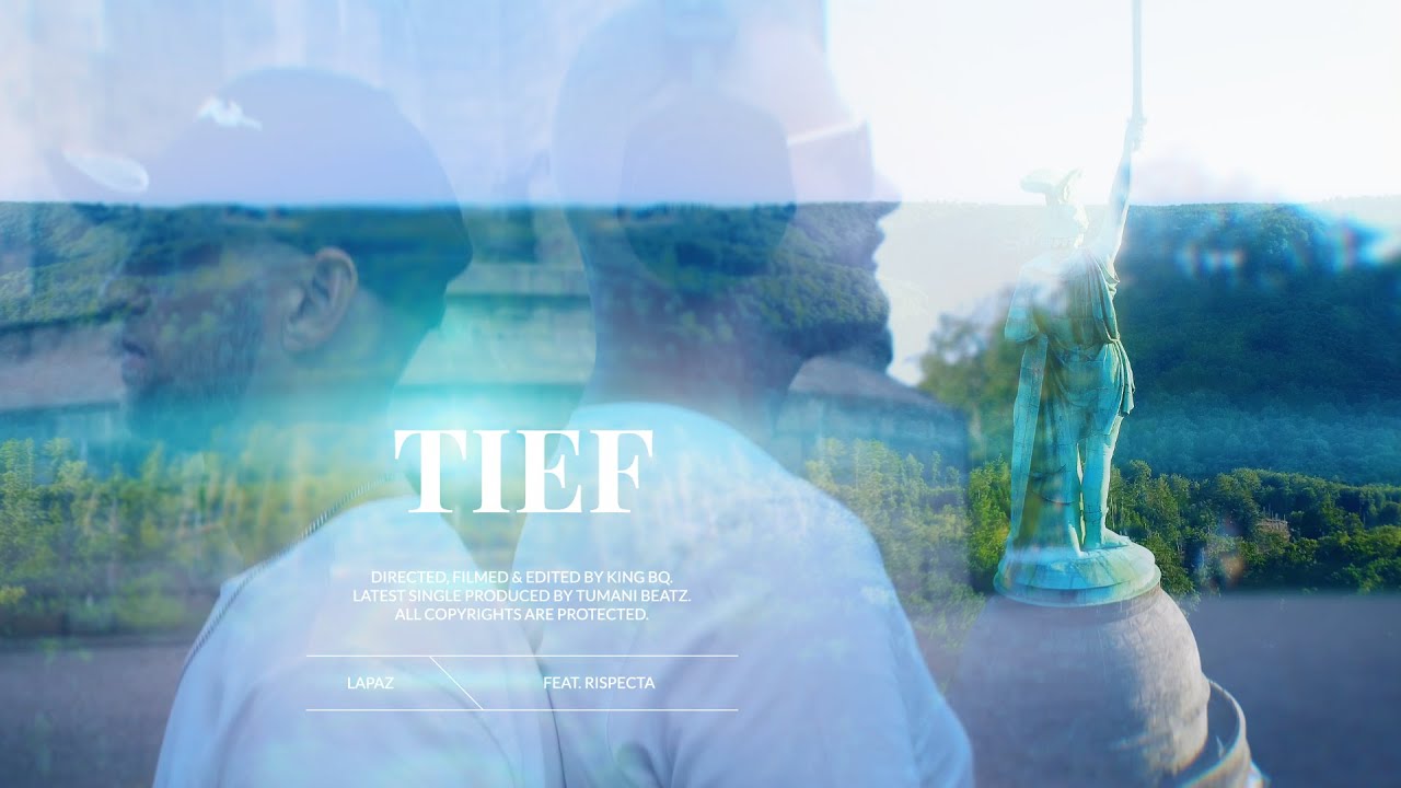 LAPAZ FT. RISPECTA - TIEF (PROD. BY TUMANI BEATZ) OFFICIAL VIDEO