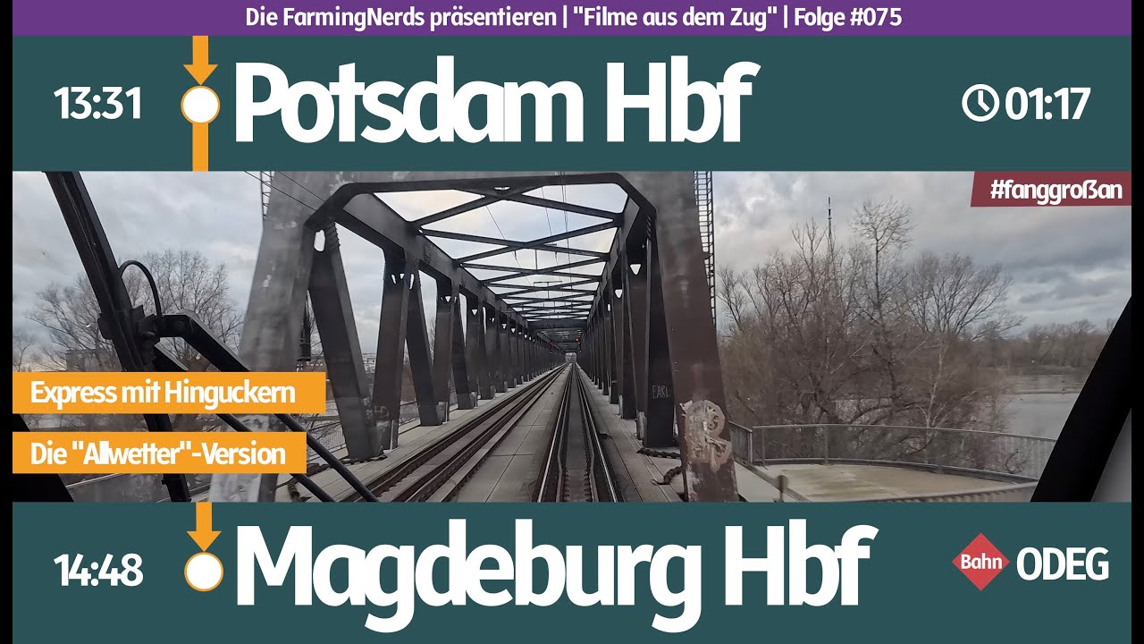 #075 | Führerstandsmitfahrt | BPD - LM | Express Potsdam - Magdeburg (mit Hinguckern)