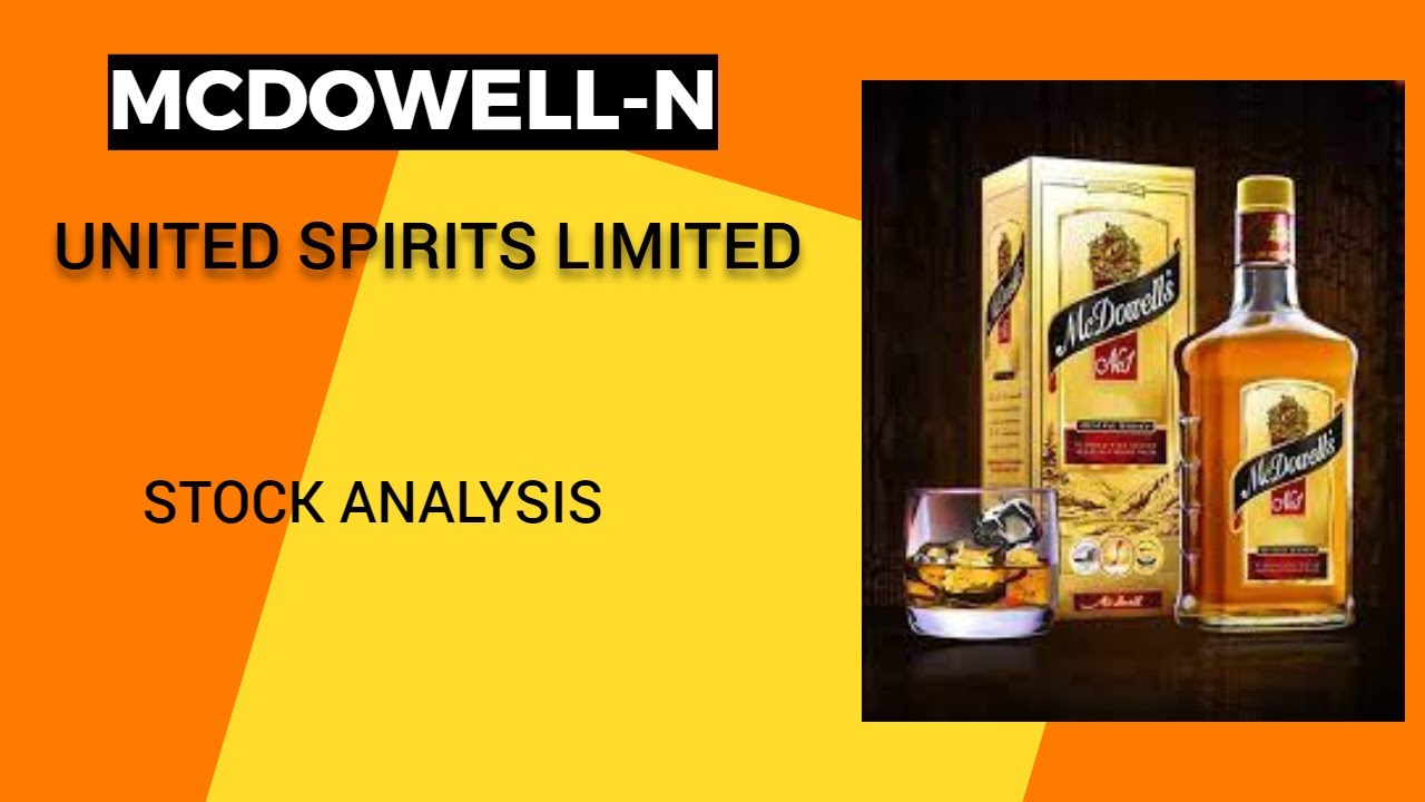 UNITED SPIRITS LIMITED(Mcdowell-n )|| STOCK ANALYSIS ||