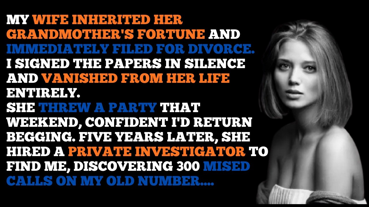 Wife Inherited Fortune And Filed Divorce&mdash;5 Years Later Hired PI To Find Her BIGGEST Loss! #story