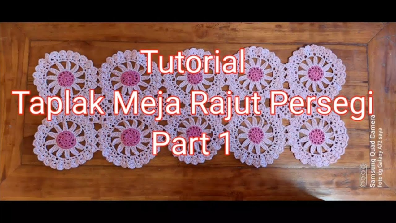 Tutorial Taplak Meja Rajut Part.1