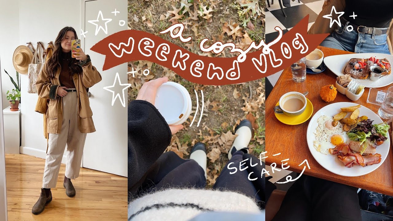 cozy self-care weekend reset vlog | fall in nyc + getting my life together