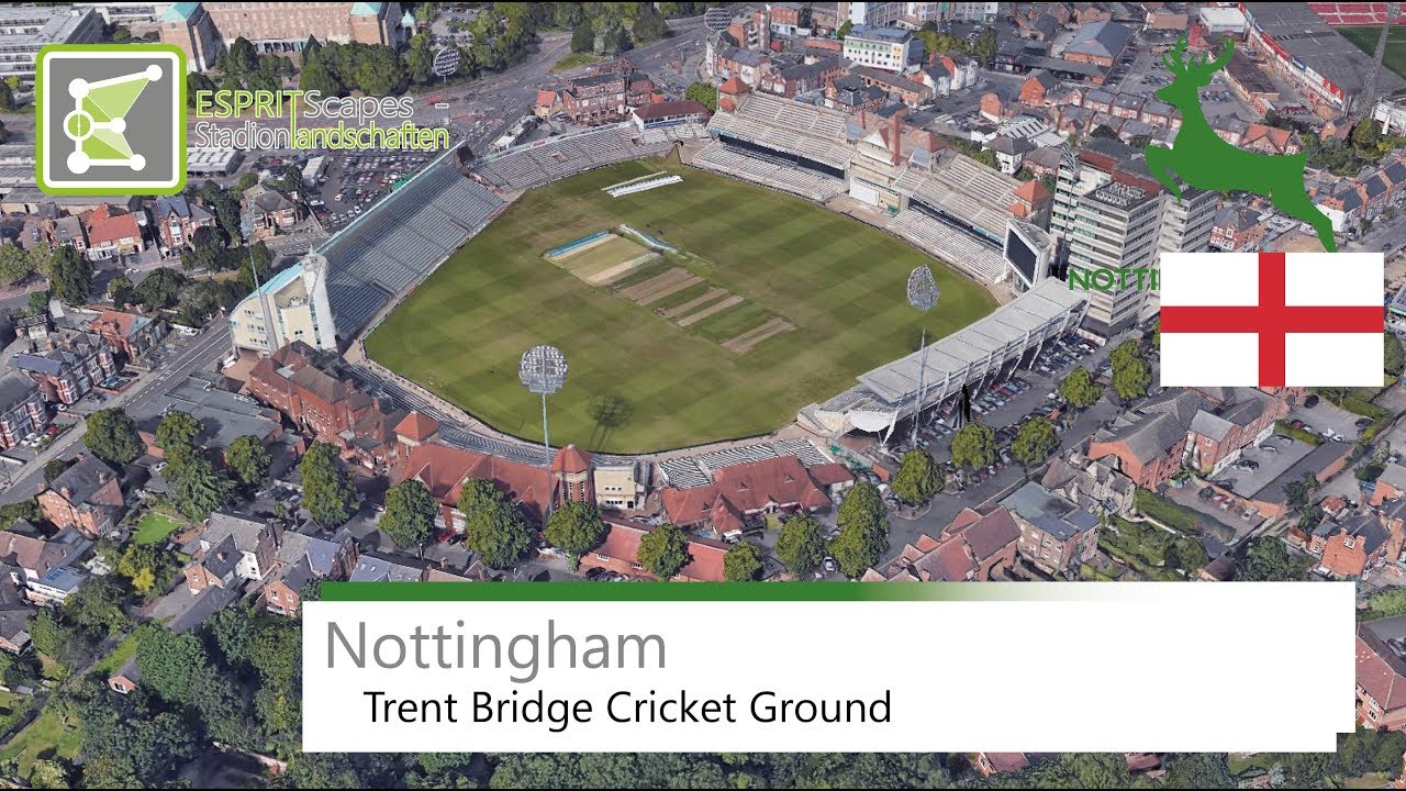 Trent Bridge Cricket Ground (Nottingham) | Nottinghamshire County Cricket Club | 2019 Cricket WC