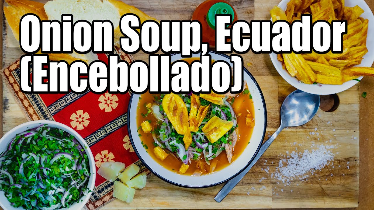 HOW TO MAKE Onion fish Soup, Ecuador (Encebollado) FULL “RECIPE”.🐟🐟🐟