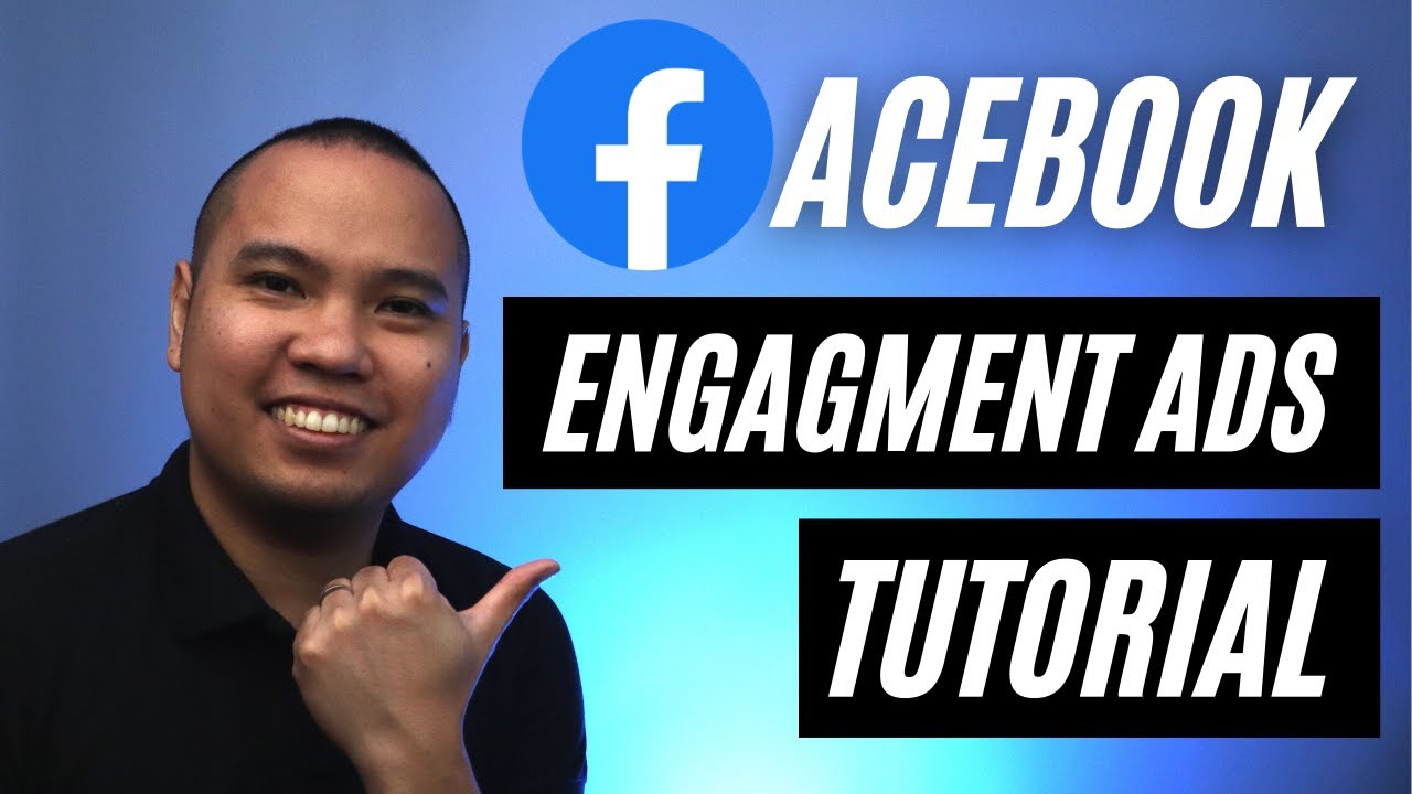 Facebook Ads Tutorial 2022 (Tagalog) - Engagement Campaign Objective