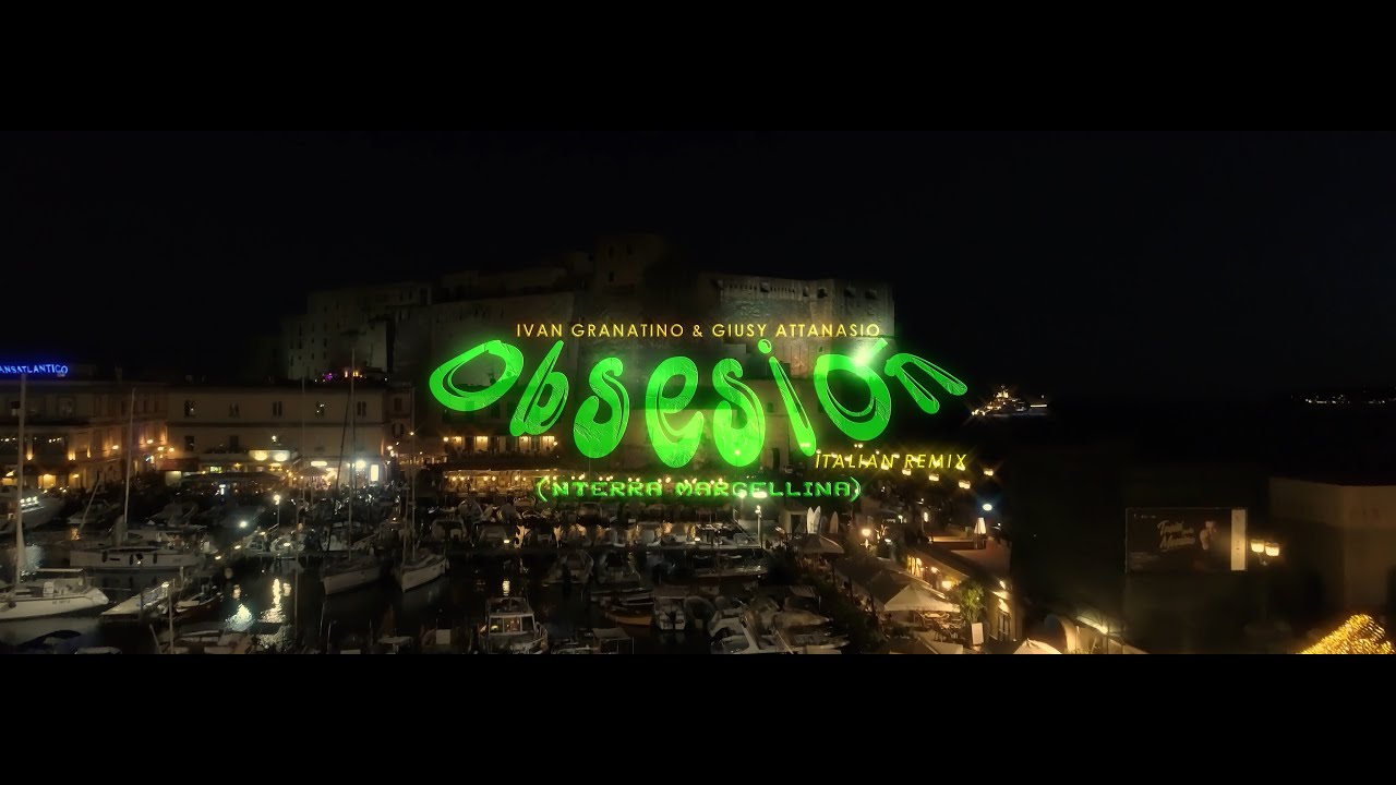 Obsesion Ivan Granatino & Giusy Attanasio - (&lsquo;Nterra Margellina)