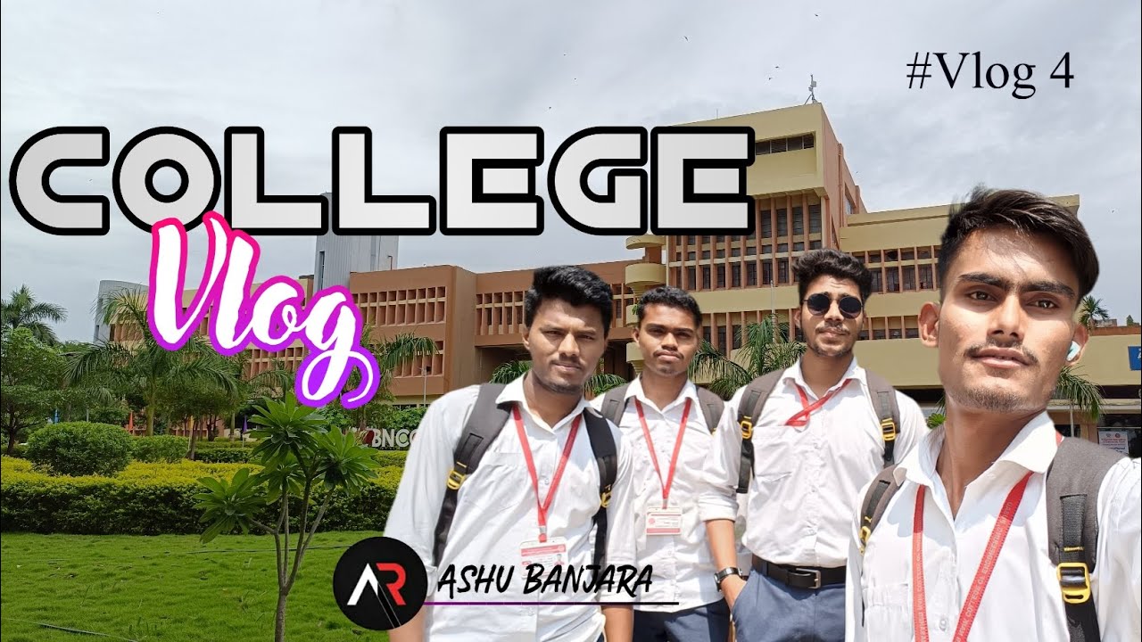 #Vlog4 |•|College campus|•|Ashu Banjara present|•|Babasaheb Naik college of Engineering Pusad