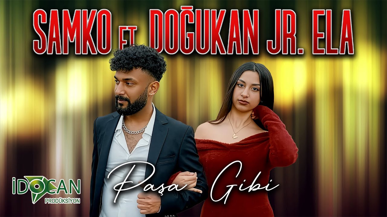 Samko ft doğukan jr ela (paşa gibi) 2025 roman havası