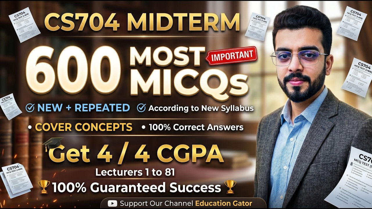 CS704 Midterm Preparation 2026 | 600 Most Important MCQs (Repeated + New) | VU New Syllabus