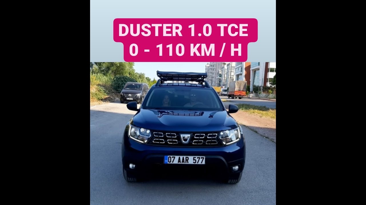 DUSTER 1.0 TCE   0-100  HIZ TESTİ