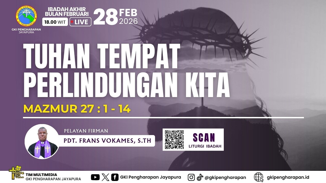 (28 FEBRUARI 2026) IBADAH AKHIR BULAN FEBRUARI