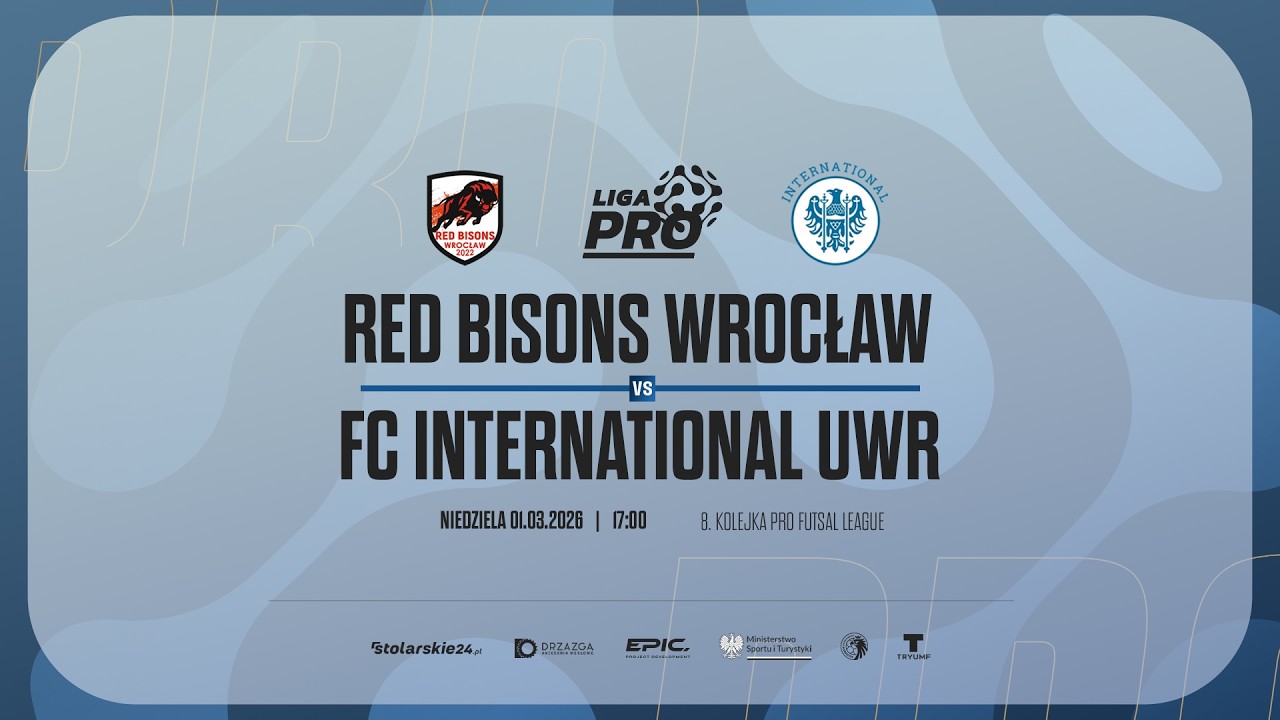 RED BISONS WROCŁAW - FC INTERNATIONAL UWR | PRO LIGA, Sezon Zima 2026 - 01.03.2026