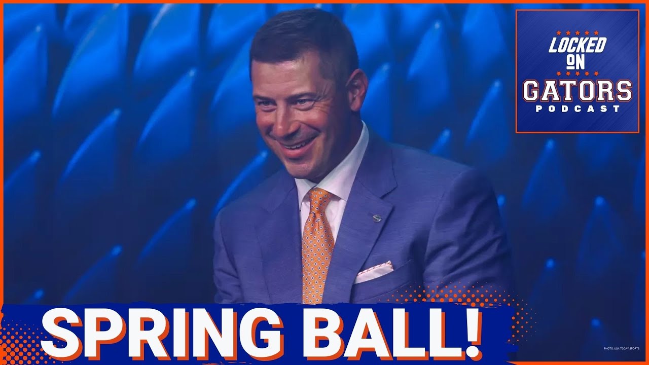 Florida Gators Spring PREVIEW: Sumrall's First Year, Aaron Philo vs Tramell Jones, Position Battles