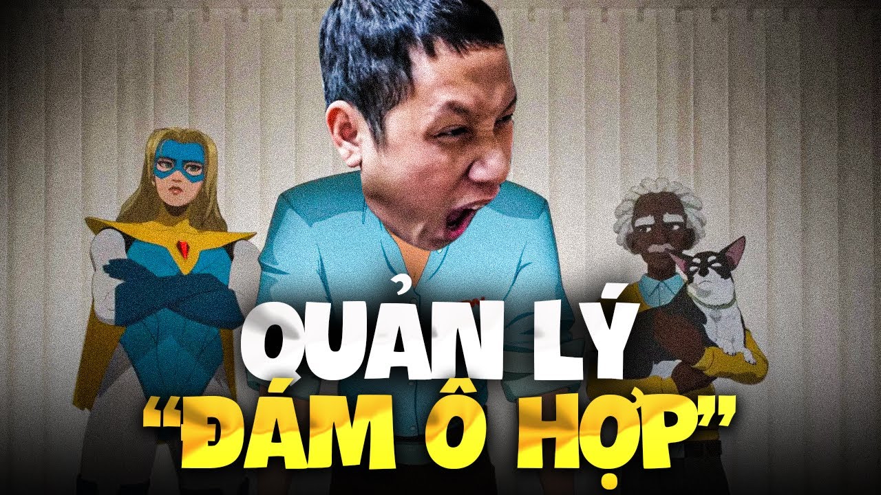 DISPATCH | THẦY BA QUẢN LÝ ĐÁM Ô HỢP SBTC PHIÊN BẢN SIÊU ANH HÙNG