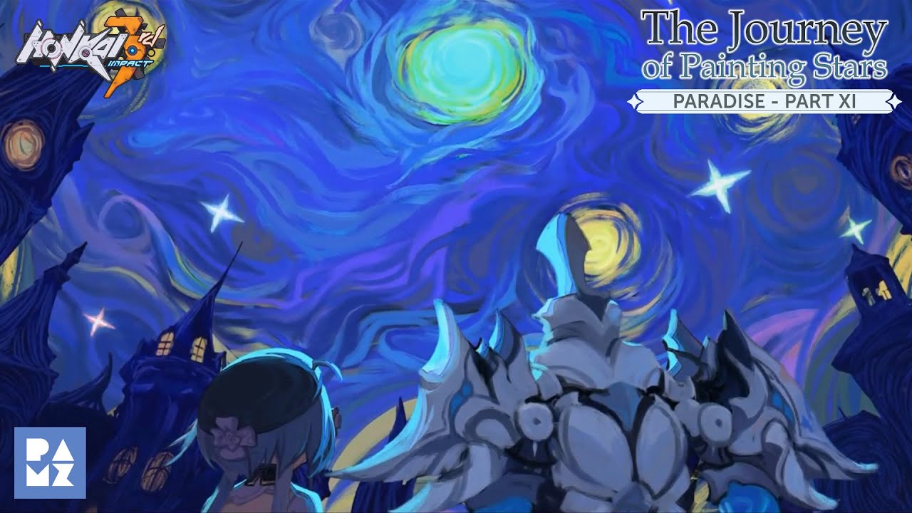 The Journey of Painting Stars PART 11  [Honkai Impact 3rd SEA]